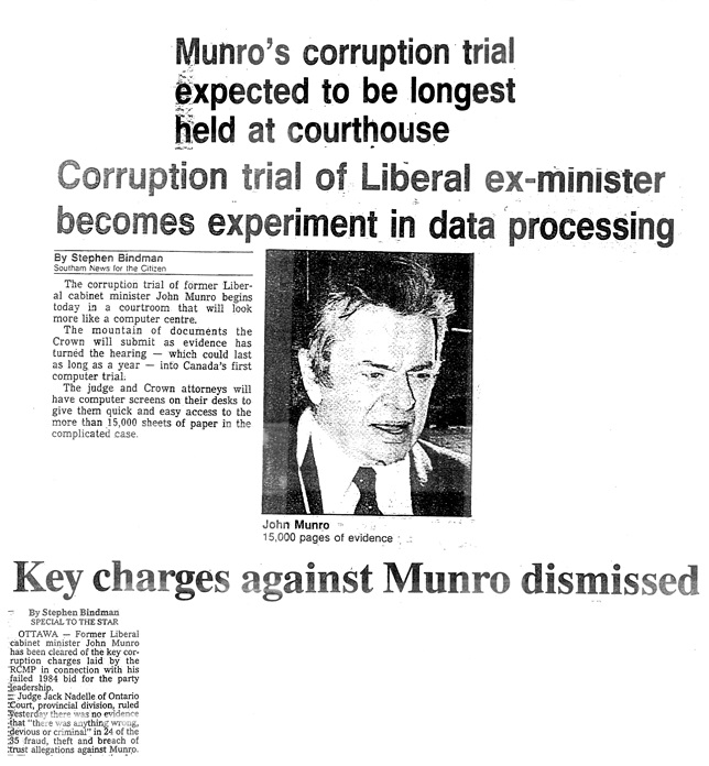 The Munro case was regularly in the headlines during the years it was before the Provincial Division in Ottawa. Top to bottom: Sean Upton, "Munro's corruption trial expected to be longest held at courthouse," Ottawa Citizen, August 25, 1990; Stephen Bindman, "Corruption trial of Liberal ex-minister becomes experiment in data processing," Ottawa Citizen, January 14, 1991; Stephen Bindman, "Key charges against Munro dismissed," Toronto Star, November 19, 1991.