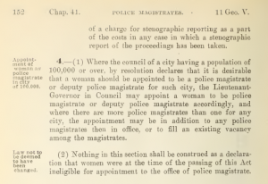 In 1921, the Police Magistrates Act was amended to specify women could be appointed as magistrates in cities with populations over 100,000.