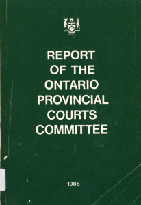 Known as the "Henderson Report," The Report of the Ontario Provincial Courts Committee was published in 1988.