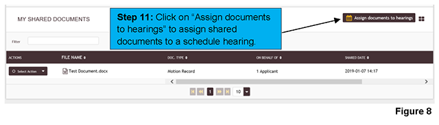 Clicking on “Assign documents to hearings” under the “MY SHARED DOCUMENTS” section allows you to assign shared documents to an upcoming scheduled hearing.